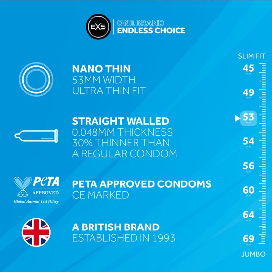 Tamanho: 53 mm de largura, 180 mm de comprimento Espessura: 0,05 mm Características: Parede reta, ponta do teto Embarque em uma jornada de prazer e confiança intensificados com os preservativos EXS Nano Th